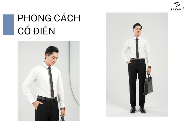 Phối quần tây áo sơ mi nam theo phong cách cổ điển